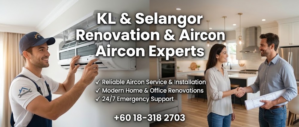 KL & Selangor Renovation & Aircon Experts